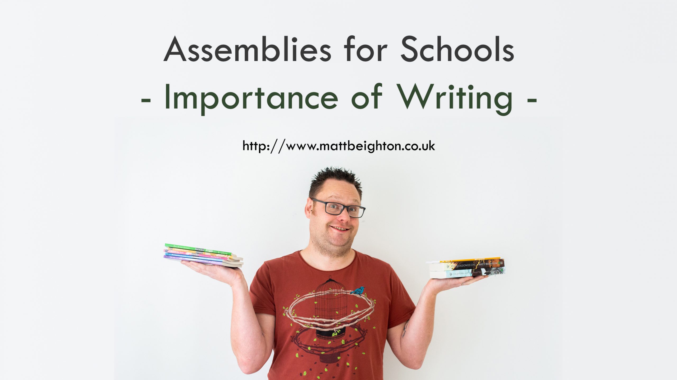 Assemblies for Schools - The importance of writing